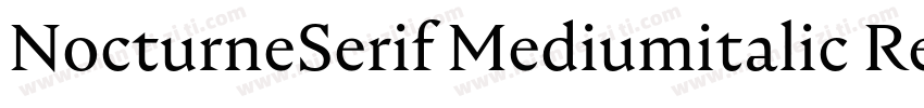 NocturneSerif Mediumitalic Regular字体转换